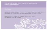 THE CHARTERED INSTITUTE OF BUILDING … 3 Syllabus...exemptions are to be sent for consideration by the CIOB Awarding Organisation to awardingorg@ciob.org.uk. 1.3 Certificate Qualification