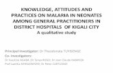 KNOWLEDGE, ATTITUDES AND PRACTICES ON MALARIA IN …rwandapaeds.rw/wp-content/uploads/2019/09/21... · knowledge, attitudes and practices on malaria in neonates among general practitioners