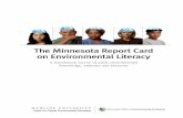 Minnesota Report Card on Environmental Literacy (2002) · • Linda Henning, Environmental Services, Metropolitan Council • Frank Hernandez, Principal, Tri-District Community Cultures/Environmental