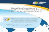 Situational Leadership®: Research-Based Positioning Compared … · In 1979, Ken Blanchard left CLS and (with his wife Marge) started Blanchard Training and Development, Inc. (known