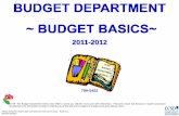 2011-2012 - Clark County School Districtccsd.net/resources/budget-finance-department/training-materials/budget-basics.pdfRevised 10-2011 NOTE: The Budget Department makes every effort