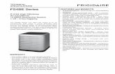 FS4BE Series FEATURES and BENEFITScentralairconditioner.kingersons.com/manuals/FS4BE-specifications.pdf(3) Requires 7/8" to 3/4" reducer from line to unit. (4) Requires 7/8" to 1-1/8"