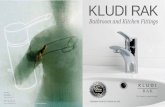 Bathroom and Kitchen Fittings - zadrakuae.comzadrakuae.com/zadrakuae/uploads/Kludirak-2013-catalogue.pdf · KLUDI RAK ﬁttings – quality of life every day Fittings accompany us