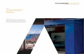 XCENTTM Line · 2019-10-02 · AXCENT offers the perfect finishing touch to projects clad in select complementary ALUCOBOND PLUS colors. ALUCOBONDUSA.COM / 800.626.3365. Material