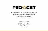 Armed Forces Communications and Electronics Association ......WNW – Wideband Networking Waveform supports larger bandwidth, voice and data bridging above and below battalion. SRW