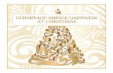 HERMITAGE BRINGS HAPPINESS AT CHRISTMAS · 2019-05-25 · Christmas Tree Winter Wonderland in Bournemouth Gardens located just at the front of the hotel. Follow the Wonderland Experience