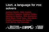 Liszt, a language for PDE solvers · LISZT & OPTIMESH Delite and Liszt were developed independently OptiMesh is a port of Liszt to the Delite framework •Light-weight module staging