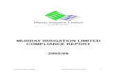 Murray Irrigation Limited · 2019-01-23 · Maintenance works on company structures were carried out as required. The asset database for Murray Irrigation structures is now being