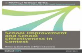 Pathways Research Series: Understanding Effective School Improvement · 2018-05-30 · School Improvement and School Effectiveness in Context Written by Susila Davis and Pamela Sammons