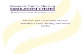 Policies and Procedures Manual Maverick Family Nursing ......The Maverick Family Nursing Simulation Center staff are aware that the nature of simulation can be stressful to participants,