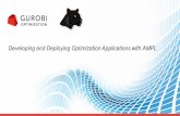 Developing and Deploying Optimization Applications with AMPLRobert Fourer, Developing and Deploying Optimization Applications with AMPL Gurobi Webinar — 19 May 2016 Motivation v