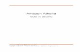 Amazon Athena - Guia do usuárioAmazon Athena Guia do usuário Amazon's trademarks and trade dress may not be used in connection with any product or service that is not Amazon's,