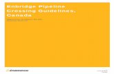 Enbridge Pipeline Crossing Guidelines, Canada/media/Enb/Documents/Public...Construction or installation of a new facility across, on, along or under Enbridge’s pipeline and/or right-of-way;