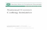 National Correct Coding Initiative - Indiana correct coding initiative.pdf · Medicaid-specific NCCI files and Medicaid NCCI reference documents are located on The National Correct