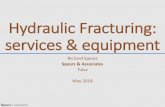 Hydraulic Fracturing: services & equipment...include Baker Hughes/GE, Halliburton, Saudi Aramco, ExxonMobil, Fidelity, Blackstone and H&P. The client breakdown is 57% OFS, 27% Financial,