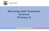Morning with Teachers Science Primary 6 - SG · Chapter 3 –Food Chains and Food Web Chapter 4 –Adaptation Chapter 5 –Man’s Impact on the Environment. Term 1 Term 2 Topical