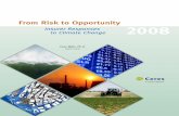 From Risk to Opportunity Insurer Responses to Climate Change …atkinson/ODUResearch/papers/RiskTo... · 2010-08-02 · From Risk to Opportunity: 2008 – Insurer Responses to Climate
