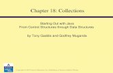 Chapter 18: Collectionsabacus2.gcsu.edu/classes/3410/lectures/ch18-Collections.pdf · The Java Collection Framework The Java Collections Framework is a library of classes and interfaces