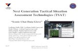 Next Generation Tactical Situation Assessment Technologies ...picture-parts.com/pdf/nexgen.pdfJan 07 CBIS Conference Austin TX ©LorRaine Duffy US NAVY SSC SD 1 Next Generation Tactical