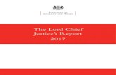 The Lord Chief Justice’s Report 2017...8 The Lord Chief Justice’s Report 2017 • Social Security and Child Support Tribunal – parties will be able to resolve their disputes