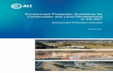 Environment Protection Guidelines for Construction and ... · 2.2 Environmental Protection Agreement and Environmental Authorisation It is a requirement under the Act to obtain an