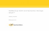 NetBackup 5220 and Symantec Storage Shelf™ · NetBackup 5220 and Symantec Storage Shelf™: Safety Guide . The software described in this book is furnished under a license agreement