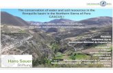 The conservation of water and soil resources in the ...SEDACAJ S.A. SENAMHI Municipalidad Provincial de Cajamarca Municipalidad Distrital de Chetilla y de Magdalena CARE. Contents