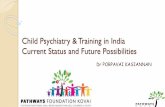 Child Psychiatry & Training in India Current Status and ...Diversity India is secular with various languages, cultures, and religions. It has 179 languages, 544 dialects, and 1942