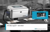 Videojet 1040 - English/Brochure/br... · Videojet Technologies is a world-leader in the product identification market, providing in-line printing, coding, and marking products, application