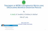 T MTBE CONTAMINATED WATER USING UV/C ADVANCED … · Information Description Production 65% of the world MTBE production in volume by China, USA, Saudi Arabia, Netherlands and South