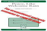 CM9498 Peace, Like Welcome Rain Patterson / SATB Voices ...CM9498 Peace, Like Welcome Rain Patterson / SATB Voices and Piano Peace, Like Welcome Rain MARk PATTeRSon SATB Voices and