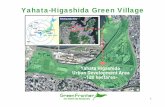 Yahata-Higashida Green Village · Introduction of Renewable Energy Environment of ... Eco Club House Car Sharing Cycle Sharing NPO NPO Nippon Steel Corporation Overview of the Higashida