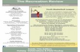 The Recreation Review · 2015-10-28 · The Recreation Review Youth Basketball League SCOTCH PLAINS PARKS & RECREATION 430 Park Avenue Town Hall, Room 113 Scotch Plains, NJ. 07076