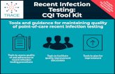 Recent Infec tion Testin g:CQI Tool Kit · 2019-05-23 · Tools an d guidan ce for maintainin g quality of point- of- care recent infec tion testin g Recent Infec tion Testin g: CQI