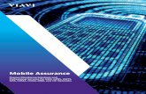 Mobile Assurance · and OpEx constraints, high data-traffic rates, and complex devices and applications. This calls for efficiency and automation—benefits that require service-assurance