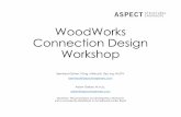 WoodWorks Connection Design Workshop · 2018-12-17 · WoodWorks Connection Design Workshop Bernhard Gafner, P.Eng, MIStructE, Dipl. Ing. FH/STV bernhard@aspectengineers.com Adam
