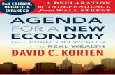 An Excerpt From - Berrett-Koehler Publishers · An Excerpt From Agenda for a New Economy: From Phantom Wealth to Real Wealth ... 8 The End of Empire 101 9 Greed Is Not a Virtue; Sharing