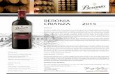 BERONIA CRIANZA 2015...Vintage: 2015 Denomination of Origin: DOCa Rioja Grape variety: Tempranillo 91%, Garnacha 8%, Mazuelo 1% Ageing: 12 months in mixed oak barrels, American staves