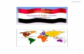 Egyptian Free Trade Agreements · 21/10/2014 3 Greater Arab Free Trade Area (GAFTA) n The agreement was started on 1/1/1998. n Full exemption on all goods (agricultural & industrial)
