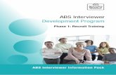 ABS Interviewer Development ProgramPre... · this. Without this the ABS would cease to exist. • Accuracy - This may be costly, but short cuts cannot be taken. Our users trust ABS