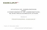 STATUS OF AMMUNITION AND COMPONENTS OF AMMUNITION … · Therefore, and to ensure a uniform implementation of REACH in the field of ammunition industries, GICAT REACH Working Group