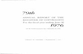 ANNUAL REPORT OF THE REGISTER OF …ANNUAL REPORT OF THE REGISTER OF COPYRIGHTS For the fiscal year ending June 30 and the transitional quarter July 1-September 30, 1976 LIBRARY OF