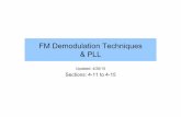 FM Demodulation Techniques & PLL - Sonoma State Universityweb.sonoma.edu/.../sonoma/courses/es442/lectures/FM-Demodulation.pdf · • FM Demodulation Techniques . FM Demodulator Classification