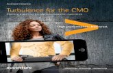 Accenture Interactive Turbulence for the CMO...Accenture Interactive Turbulence for the CMO ... CMO, UK transport and travel company. 3. Turbulence for the CMO: Charting a path for