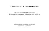 General Catalogue Southeastern Louisiana University · General Catalogue Southeastern Louisiana University Southeastern Louisiana University Hammond, Louisiana Effective June 1, 2019