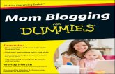 Mom Blogging For Dummies - Entrepreneur, Chapter 1 Starting a Mom Blog In This Chapter Understanding