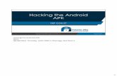 Hacking the Android APK CON 27/DEF CON 27 workshops/DEFCON-27-Workshop-Polito...Hacking the Android APK DC27 08/08/2019, Thursday, 1430-1830 in Flamingo, Red Rock V 2. 3 Training Team