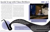 Jazzin’ it up with Vince DeMiero - WJEA · Jazzin’ it up with Vince DeMiero What do you do when you wander downstairs at 1 a.m. to find famous jazz bassist Ray Brown sitting in