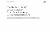 Cellular IoT Evolution for Industry Digitalization...This Ericsson white paper describes the evolution of Cellular IoT from the more basic use cases ... sensors, trackers, alarm panels