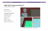 x86 64 Programming I - courses.cs.washington.edu · L08: x86-64 Programming I CSE351, Winter 2020 Instruction Set Philosophies Complex Instruction Set Computing (CISC): Add more and